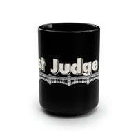Aaron Judge JUST JUDGE IT black mug