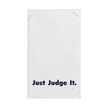 JUST JUDGE IT. Hand Towel