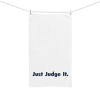 JUST JUDGE IT. Hand Towel